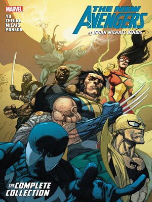 cover image of New Avengers By Brian Michael Bendis: The Complete Collection, Volume 3